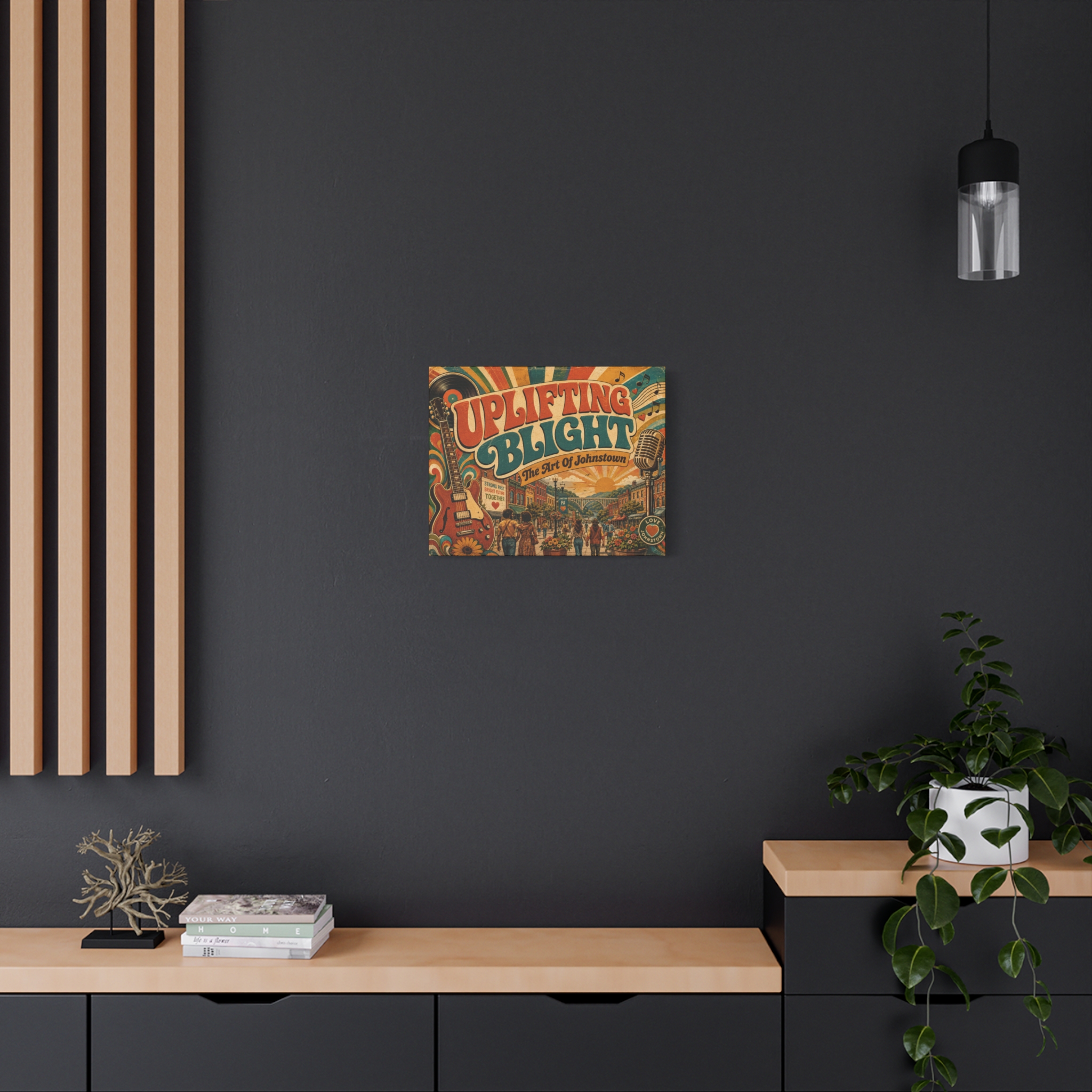Love Uplifting Blight ~ The Art Of Johnstown - STRONG BRIGHT TOGETHER ~ Stretched Canvas - Image 8