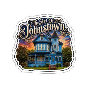 Painted Lady - The Art Of Johnstown - Die-Cut Sticker