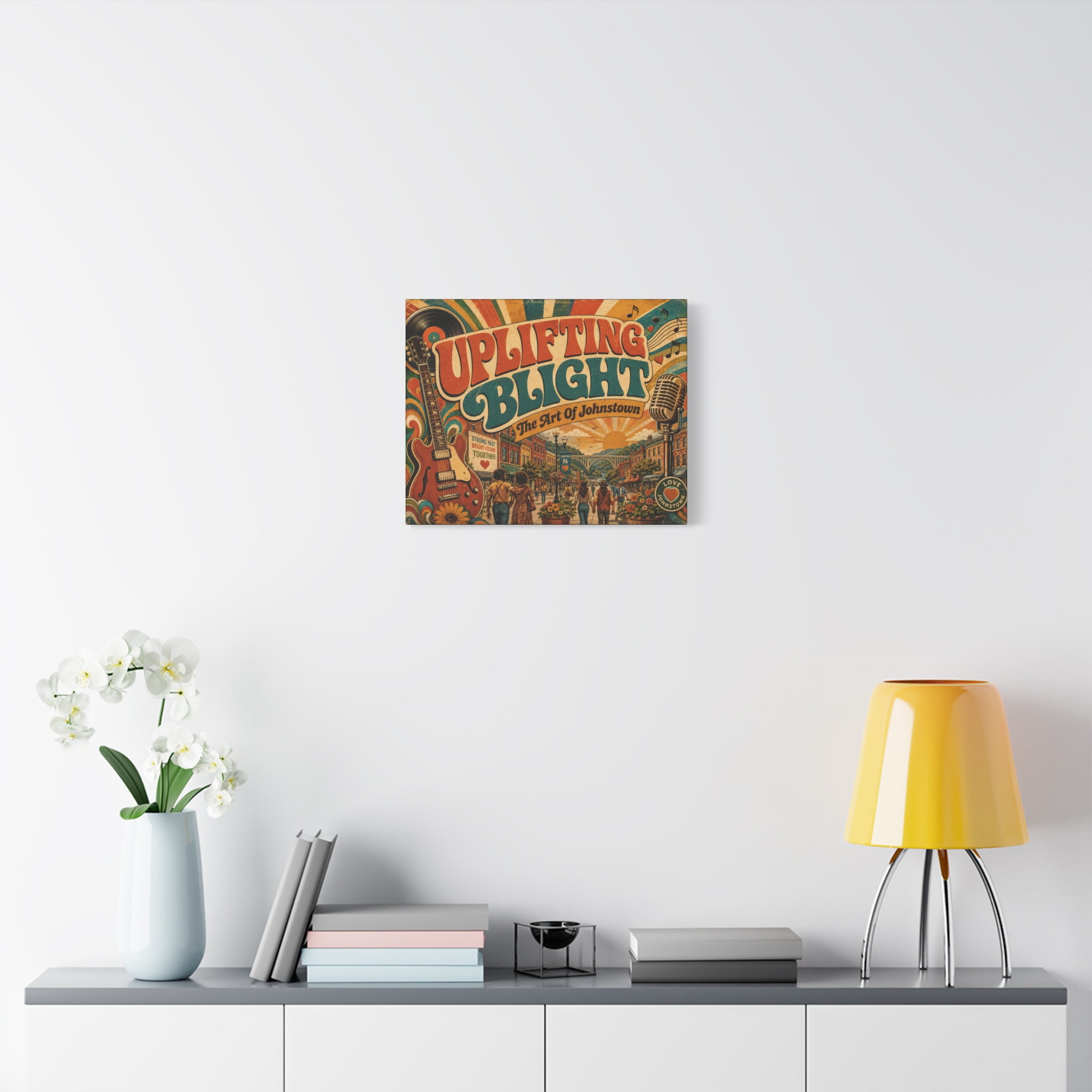 Love Uplifting Blight ~ The Art Of Johnstown - STRONG BRIGHT TOGETHER ~ Stretched Canvas - Image 7